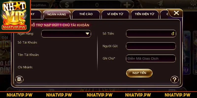 Chuyển khoản ngân hàng nạp tiền Nhatvip tiện lợi